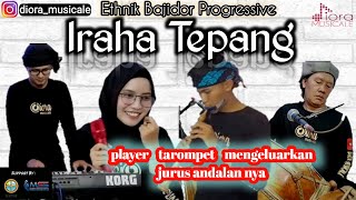 IRAHA TEPANG (Cover) Ethik bajidor progressive {Diora musicale}