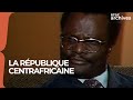 Visa Pour Le Monde La République Centrafricaine 1976 RTBF Archives