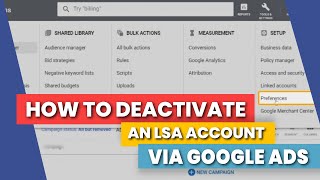 How to Deactivate an Account via Google Ads: Local Services Ads Tutorial screenshot 5