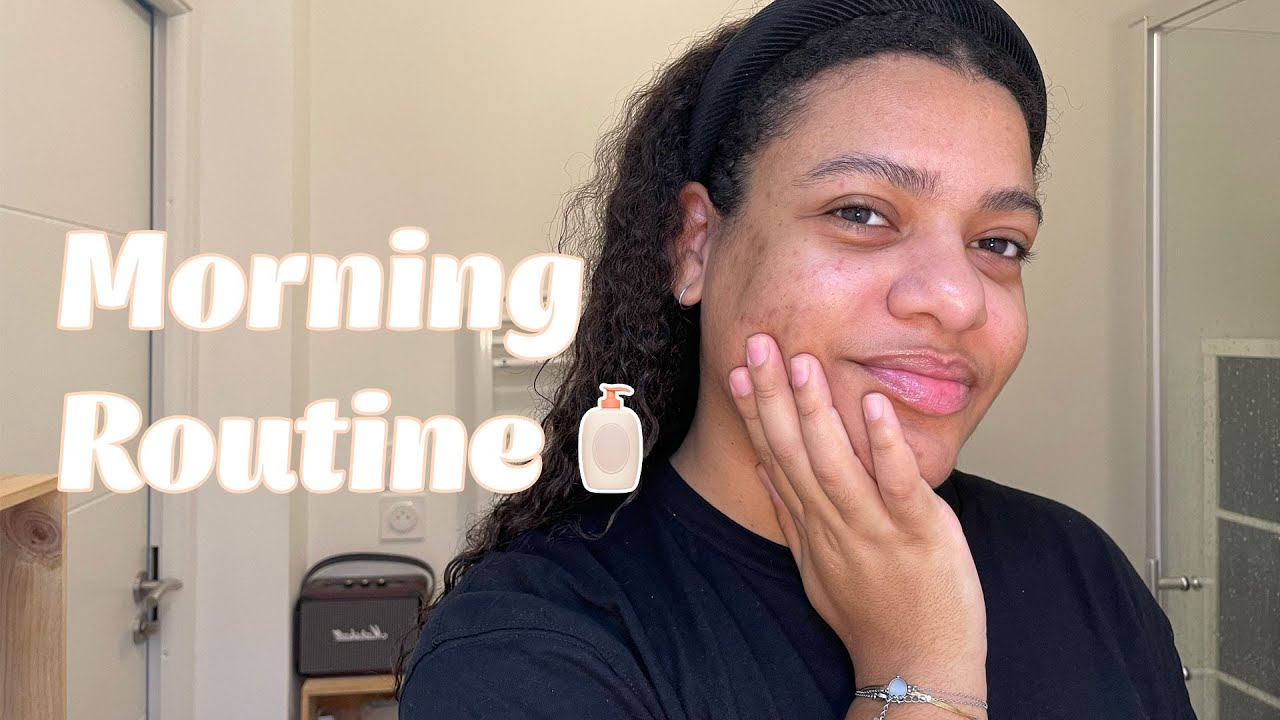 MA MORNING ROUTINE 🧖🏽♀️ - YouTube