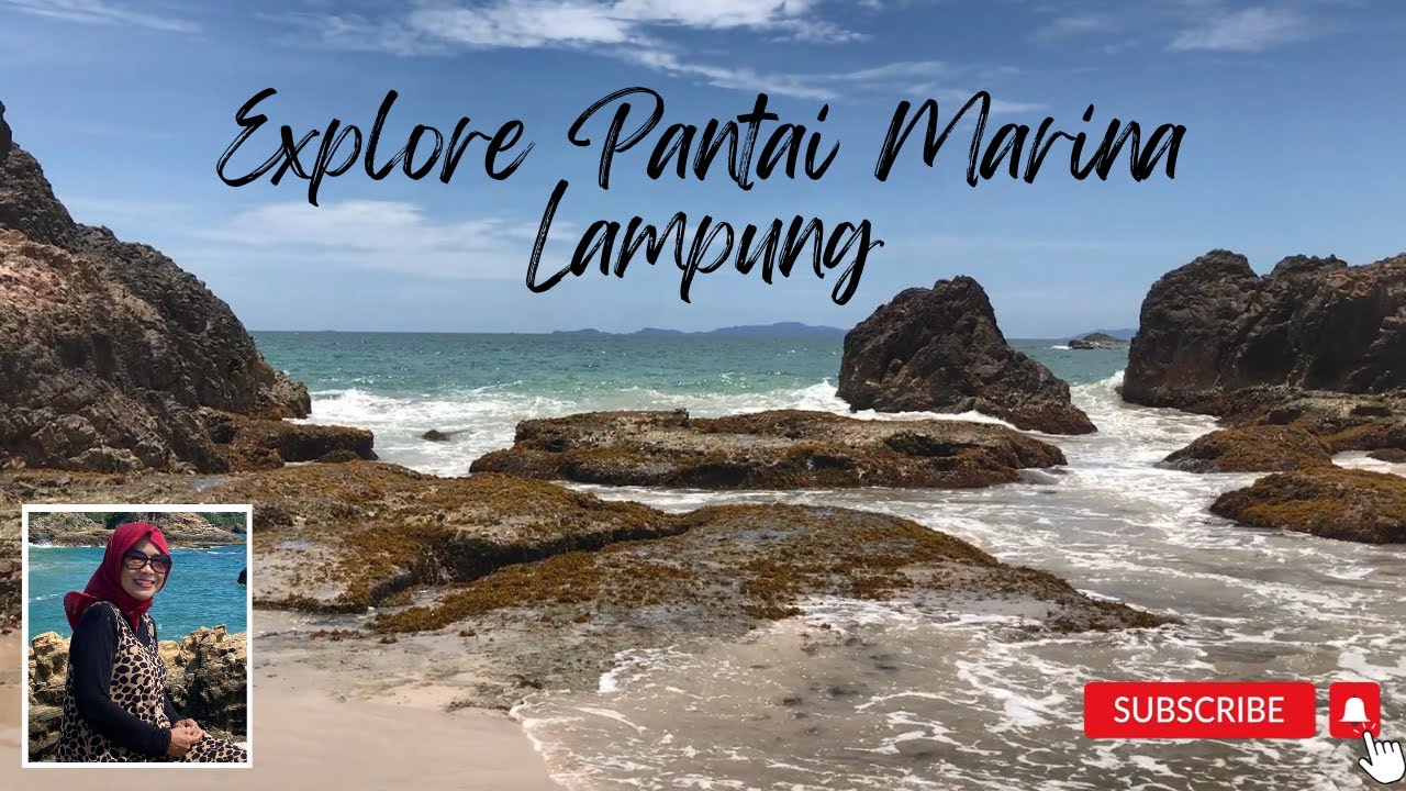EXPLORE PANTAI  MARINA  LAMPUNG