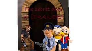 SML Parody: The Secret Door 3! [TRAILER]