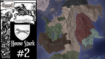 Crusader Kings 2 - The Seven Kingdoms Mod - House Stark - Andal Invasion #2