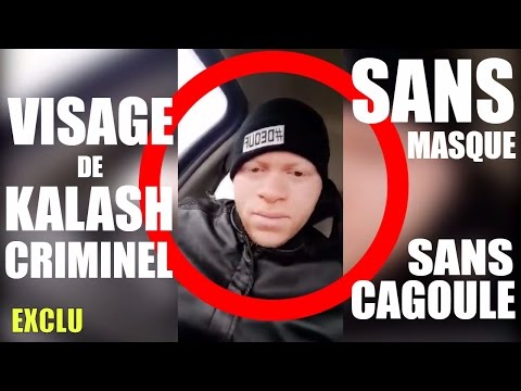 VRAI VISAGE DE KALASH CRIMINEL SANS CAGOULE ⚠ #EXCLU