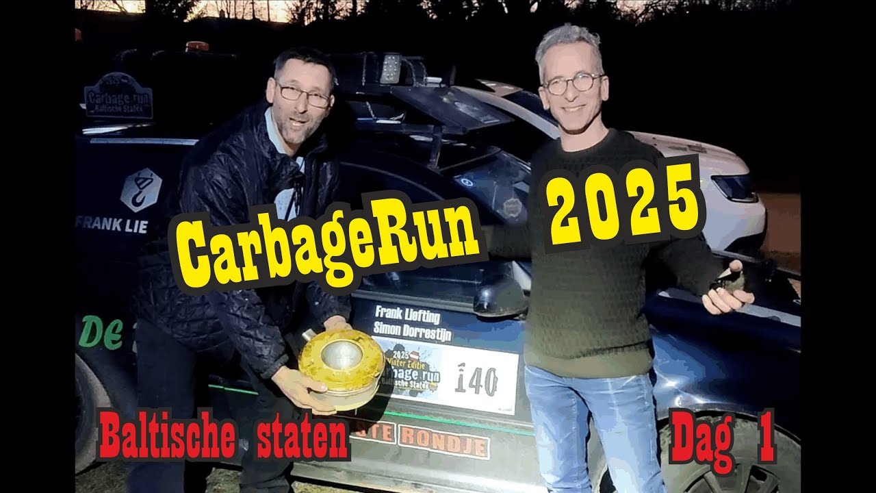 CarbageRun Baltische Staten 2025 #02 'Dag1'