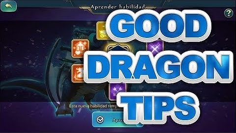 How To Have A Good Dragon - Art of Conquest - Tips