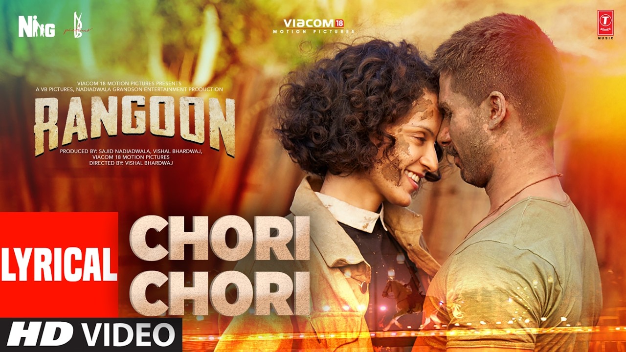 Rangoon: Chori Chori (Lyrical Video) | Shahid Kapoor | Saif Ali Khan | Kangana Ranaut