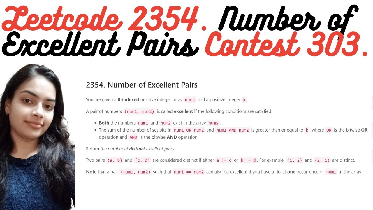 Leetcode 2354. Number of Excellent Pairs | Weekly Contest 303. Hard ...
