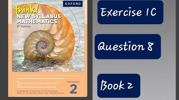 Exercise 1C (Linear Functions ) Question 8 Think New Syllabus Mathematics 8th Edition Book 2