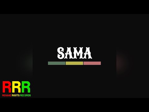 Sama - Never Change