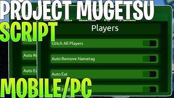 [UPDATE 1] Roblox Project Mugetsu/PM Script/Hack | Auto Farm, Kill Aura, Spins & More! PASTEBIN 2023