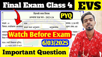 🔥Class 4 Evs Final Exam Paper With Solution 2025 Class 4th Environment Studies Annual Exam