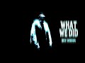 Roy Woods - What We Did (Official Audio)