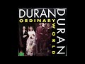 Duran duran  ordinary world