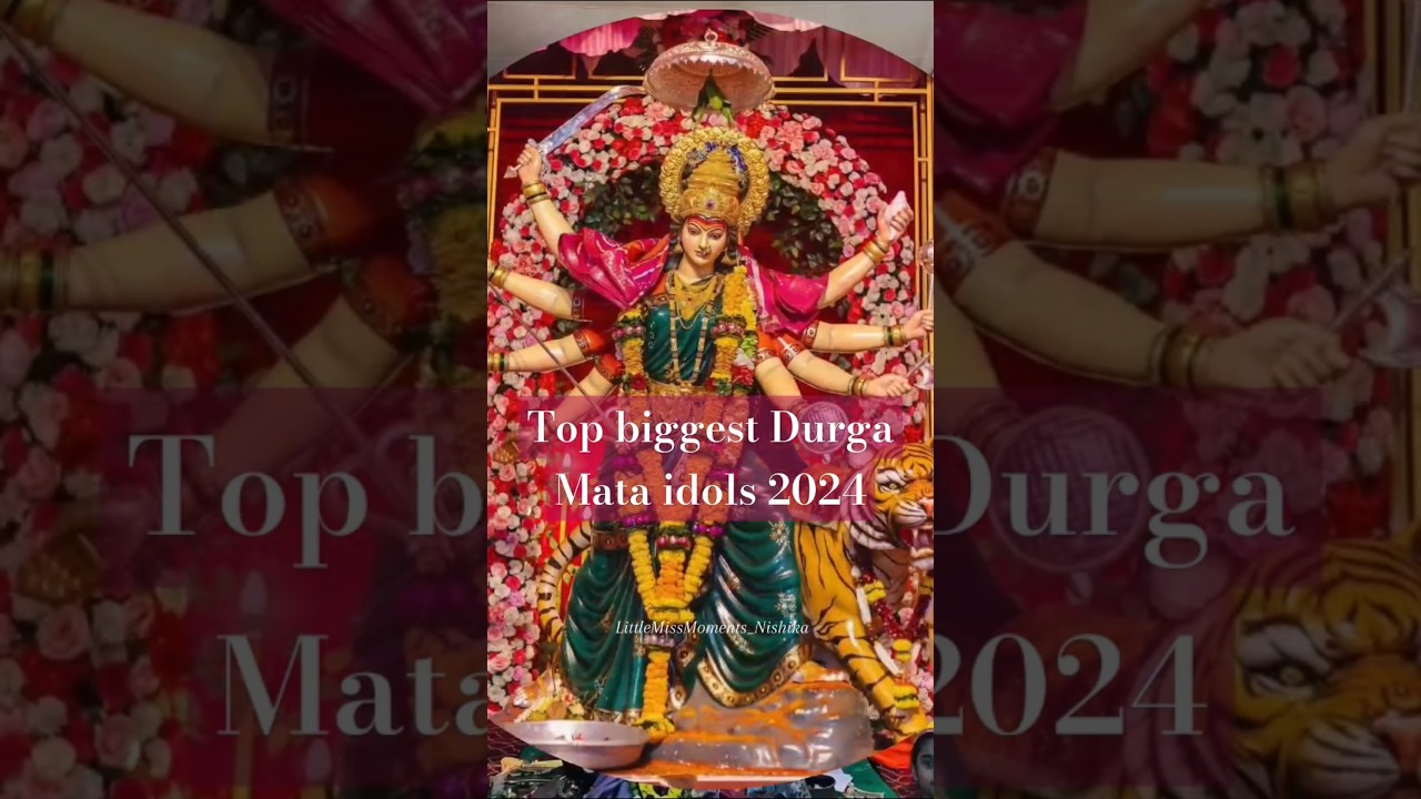 Top Biggest Durga Mata Idols 2024 |  