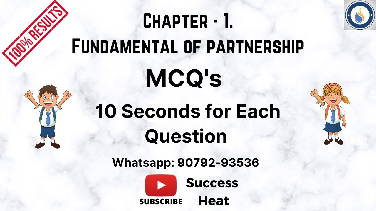 1 Chapter 1 Fundamental Of Partnership Mcq S Class 12 Successheat Youtube