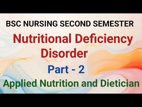 Nutritional Deficiency Disorder 📚 Part - 2