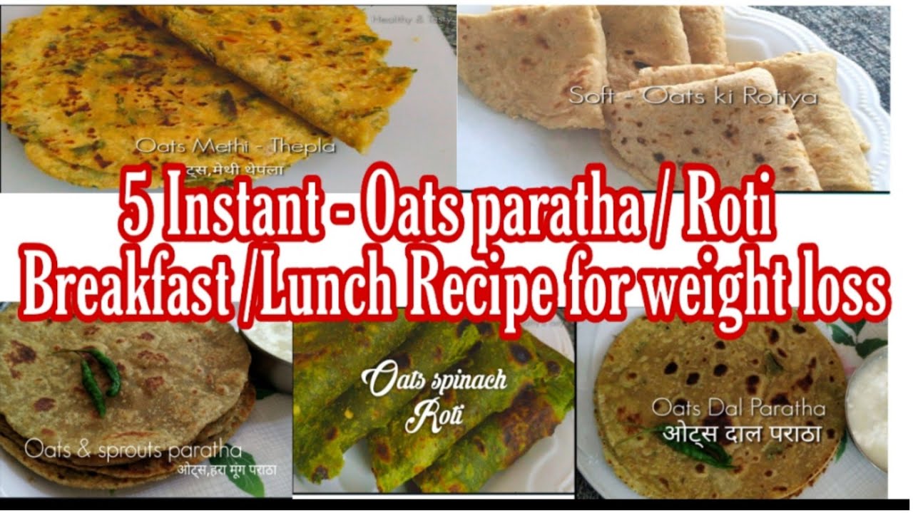 Oats Roti Recipe for Weight loss - Oats Paratha for weight loss | Healthy and Tasty channel