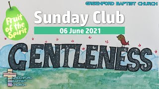 Greenford Baptist Church Sunday Club - 23 May 2021
