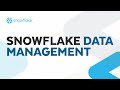 Webinar: Snowflake Data Management