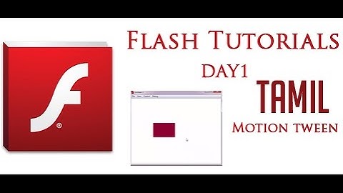 Flash tutorial step by step tamil day1