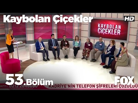 Kaybolan Çiçekler 53. Bölüm