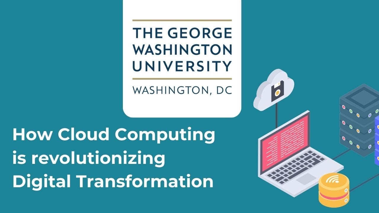 How Cloud Computing is revolutionizing Digital Transformation - YouTube
