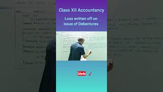 Written off Loss on Issue of Debentures 🔥 | Very important Topic 💯 | Class XII | 2024-25 | CBSE |