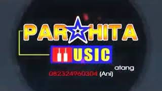 TANGIS TANPA AIR MATA - LATIHAN BERSAMA PARAHITA MUSIK TOP DANGDUT JAWA TENGAH