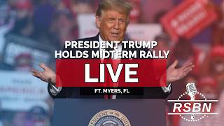 LIVE: President Trump Holds a Rally in Ft. Myers, FL - 10/23/26