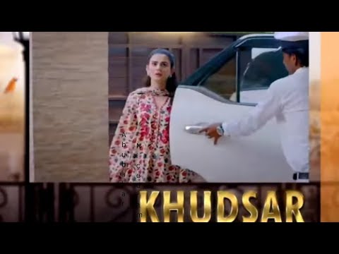 Khudsar Episode65traser /
