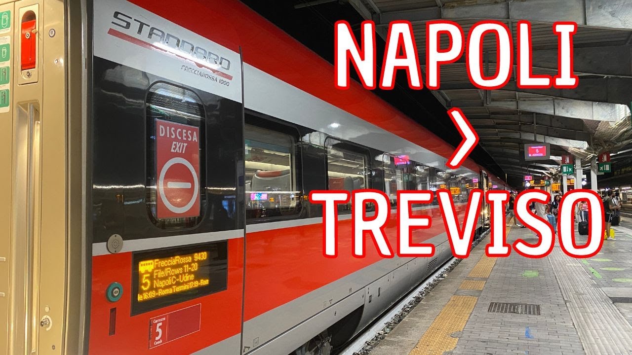 A BORDO DEL FRECCIAROSSA 1000 in standard da NAPOLI CENTRALE a TREVISO CENTRALE