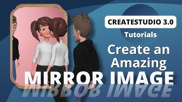 CreateStudio: Mirror Image (Tutorial)