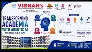 Transforming Academia with Agentic AI | AI Workshop at Vignan's Institute | Highlights 2026 | AI&DS