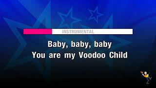 Voodoo Child - Rogue Traders (KARAOKE)