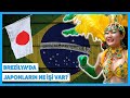 Brezilya'da Neden Bu Kadar Çok Japon Var?