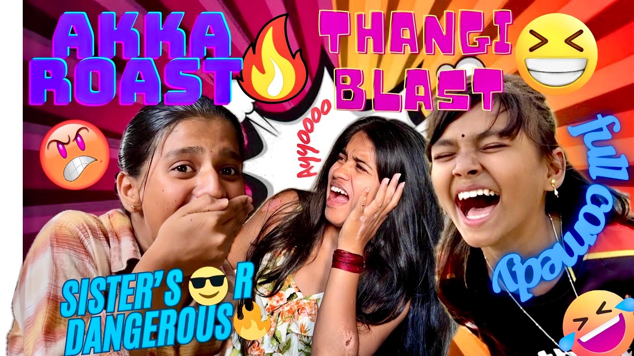 Thangi na roast madodhe maja 😅🤣😂|| #kannadavlogger #funny #comedy #sisters #viralvideo #explore