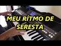 MEU RITMO DE SERESTA NO TECLADO PSR S670-NOVO SAMPLER DO FAGUINHO