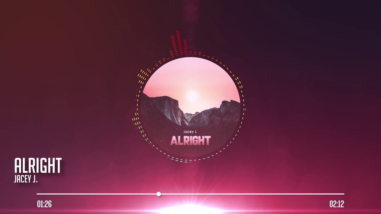 jacey-j-alright-audio jacey-j-alright-audio