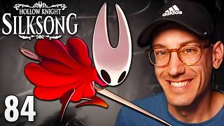 I could listen to her sing all day — SILKSONG blind playthrough (84)