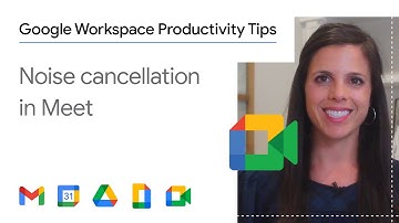 Noise cancellation in Meet using Google Workspace for business