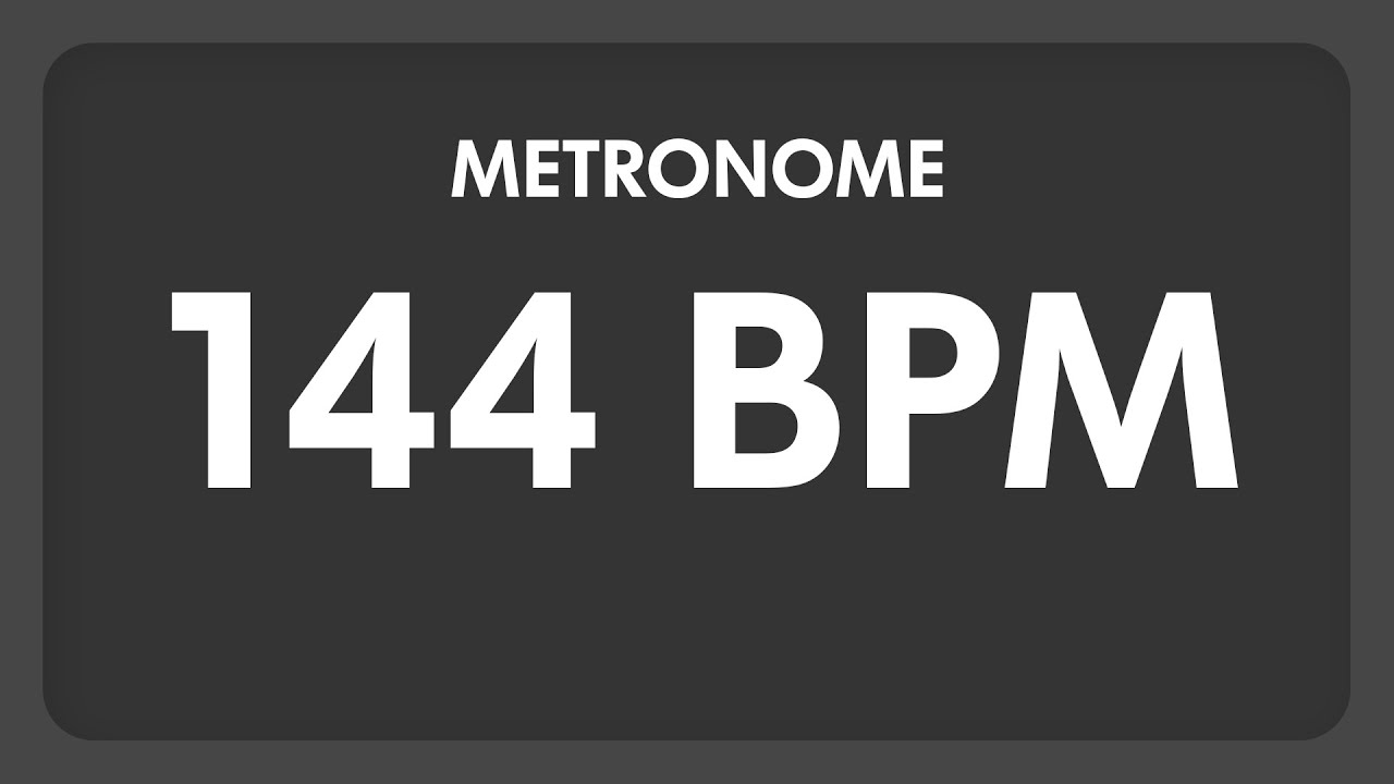 metronome 144 bpm