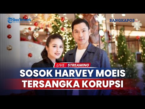🔴Sosok Harvey Moeis, Suami Sandra Dewi Tersangka Baru Korupsi Timah, Pernah Belikan Anak Jet Pribadi