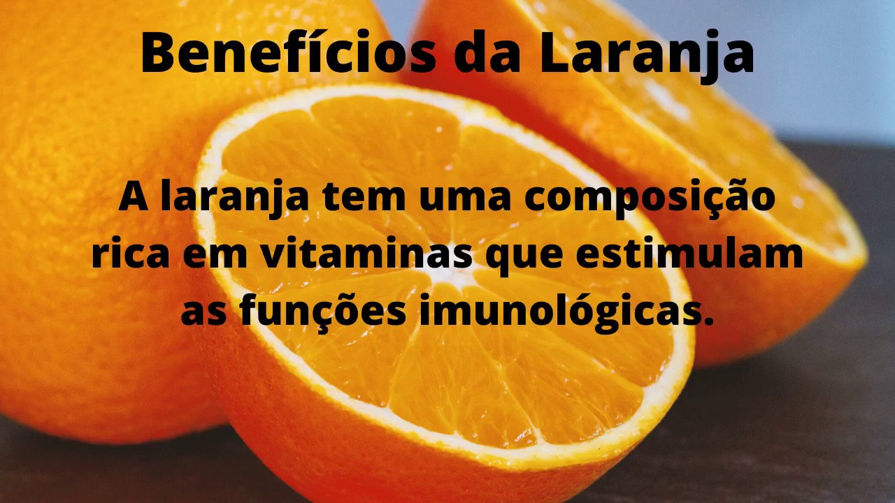 Benefícios Da Laranja Parte 1 Youtube