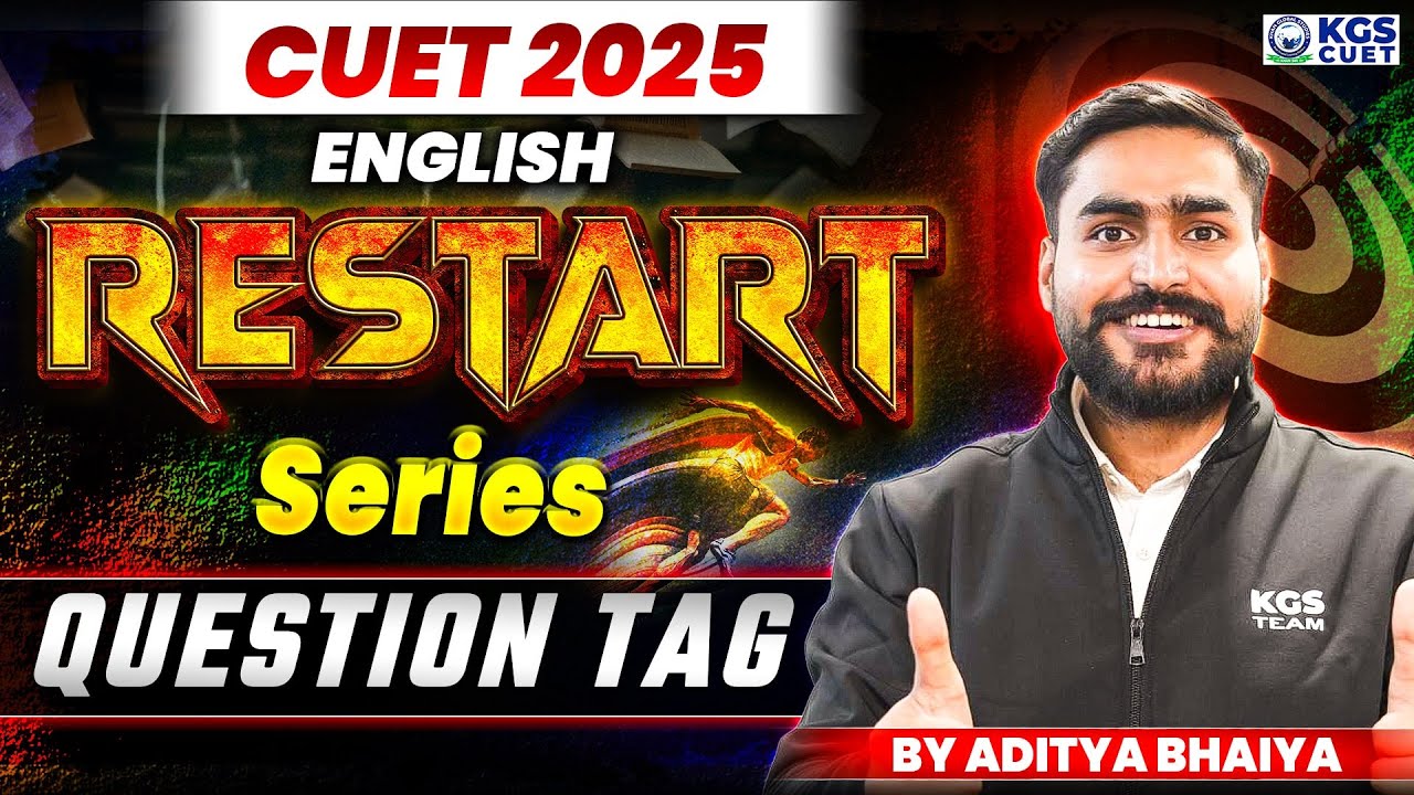 CUET 2025 English | Question Tag | English By Aditya Bhaiya | Restart ...