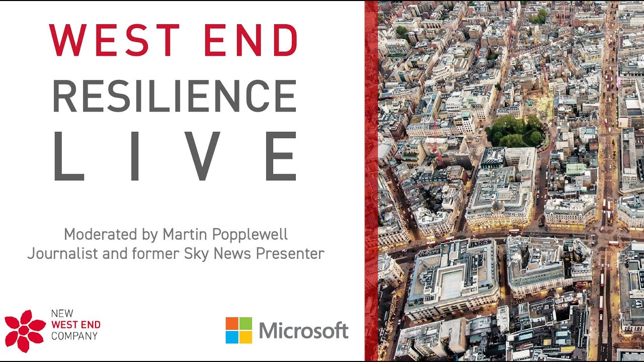 West End Resilience LIVE: Leadership Insights on Consumer Perceptions & Behaviour
