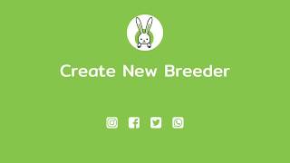 How To Create New Breeder In BunnyRecords? screenshot 5