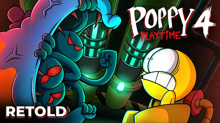 POPPY PLAYTIME CHAPTER 4 RETOLD - FERA ANIMATIONS