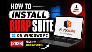 How to Install Burp Suite on Windows PC (2026) | Complete Beginner's Guide #tutorial #cybersecurity