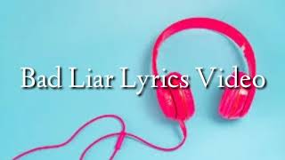 Bad Liar - Imagine Dragons Lyrics